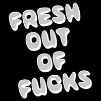 Fresh Out Of Fucks Backpack