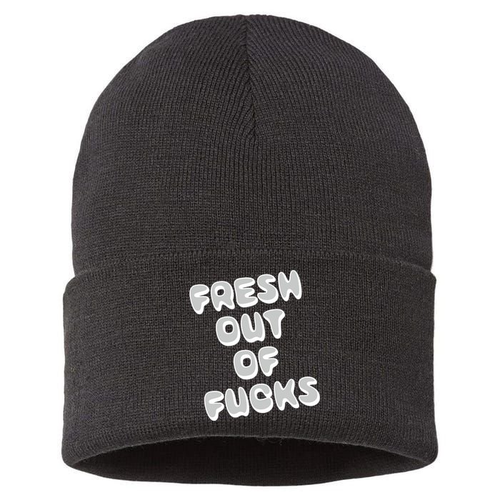 Fresh Out Of Fucks Sustainable Knit Beanie