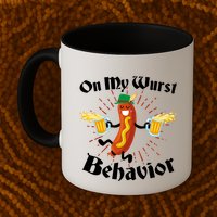 Funny Oktoberfest On My Wurst Behavior Mug