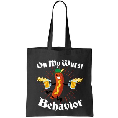 Funny Oktoberfest On My Wurst Behavior Bag