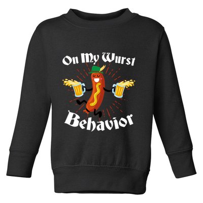 Funny Oktoberfest On My Wurst Behavior Toddler Sweatshirt