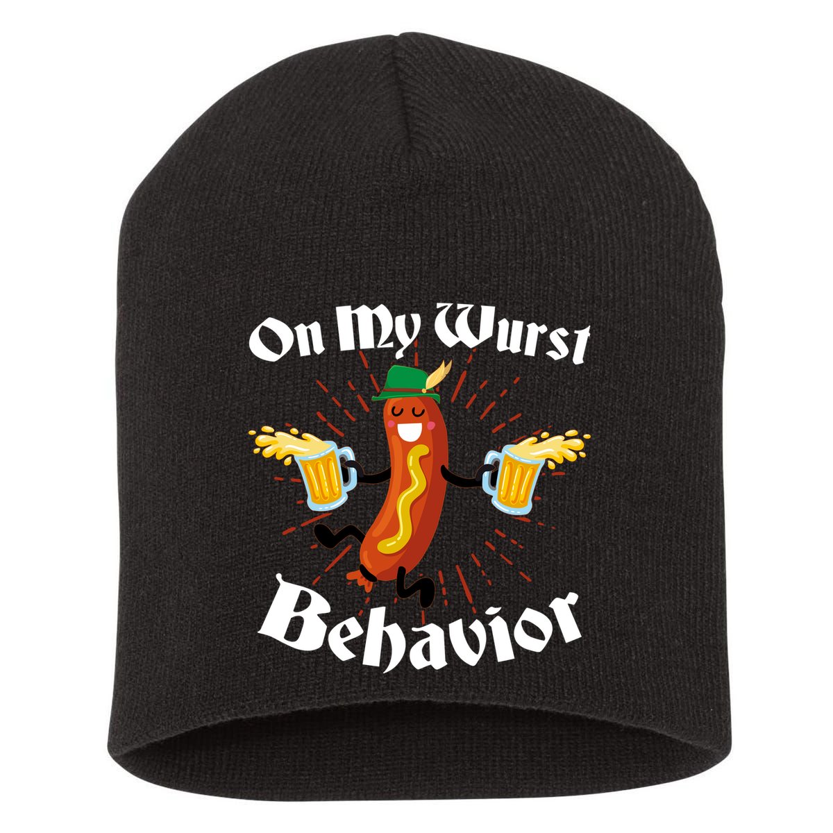 Funny Oktoberfest On My Wurst Behavior Short Acrylic Beanie