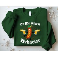 Funny Oktoberfest On My Wurst Behavior Sweatshirt