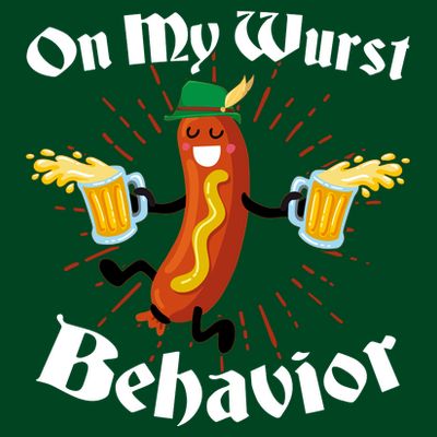 Funny Oktoberfest On My Wurst Behavior T-Shirt