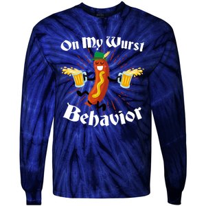 Funny Oktoberfest On My Wurst Behavior Tie-Dye Long Sleeve Shirt