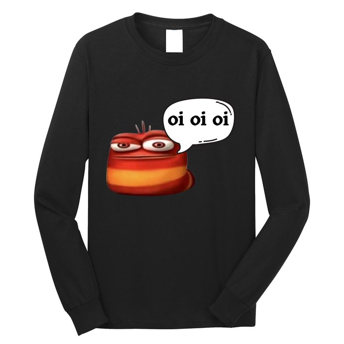 Funny Oi Oi Oi Red Worm Sarcastic Meme Long Sleeve Shirt