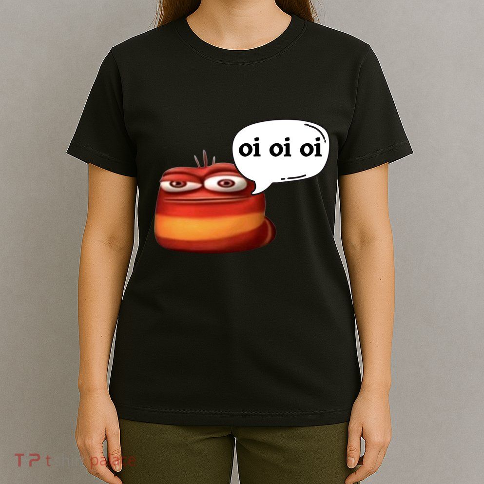 Funny Oi Oi Oi Red Worm Sarcastic Meme T-Shirt