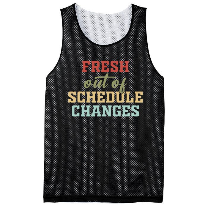 Fresh Out Of Schedule Changes Funny School Counselor Mesh Reversible Basketball Jersey Tank