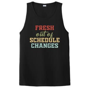 Fresh Out Of Schedule Changes Funny School Counselor PosiCharge Competitor Tank