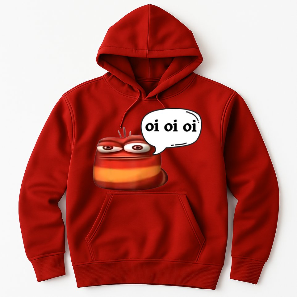 Funny Oi Oi Oi Red Worm Sarcastic Meme Hoodie