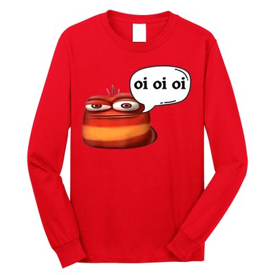 Funny Oi Oi Oi Red Worm Sarcastic Meme Long Sleeve Shirt