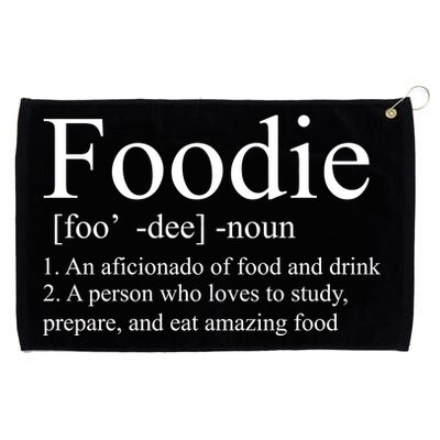 Foodie Definition Grommeted Golf Towel