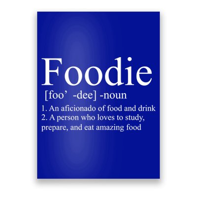 Foodie Definition Poster
