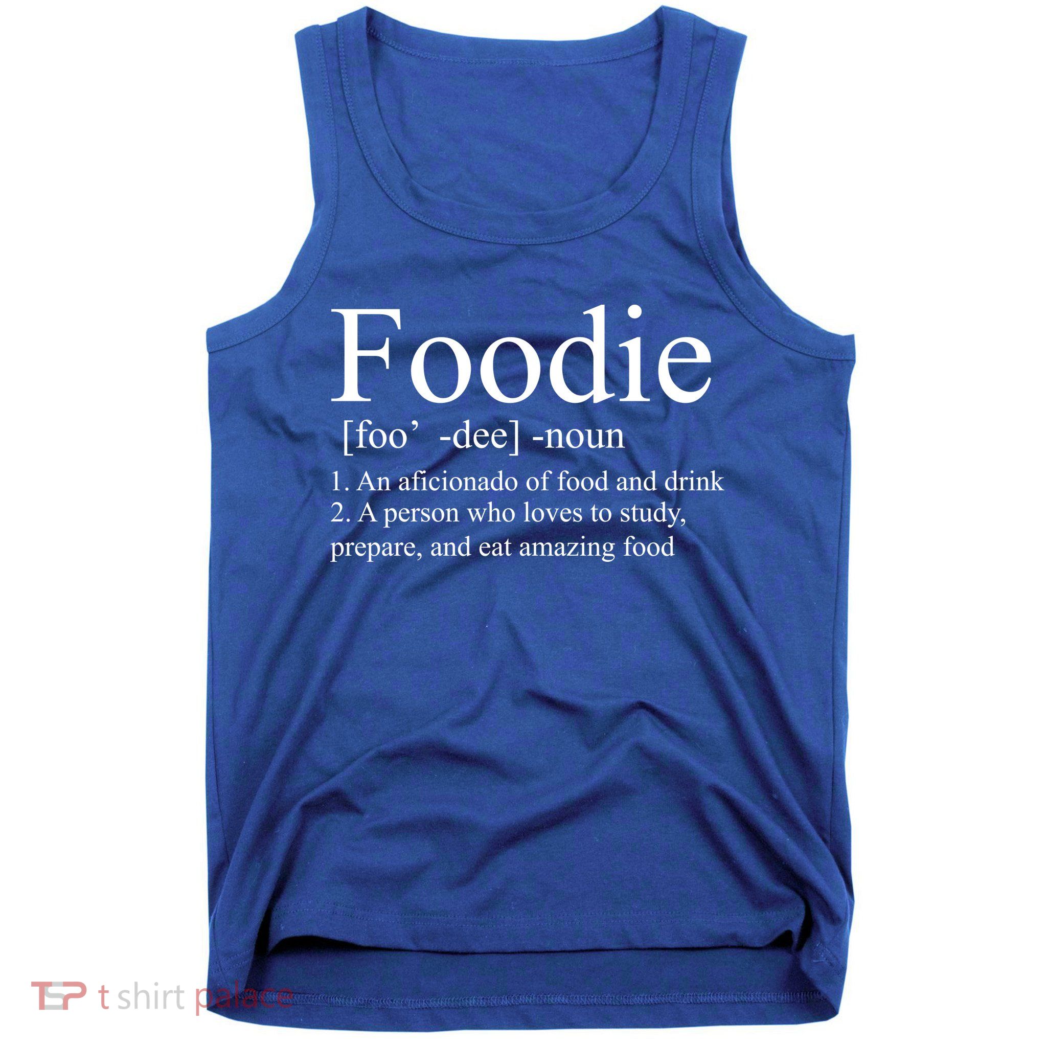 Foodie Definition Tank Top