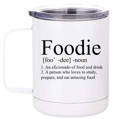 Foodie Definition 12 oz Stainless Steel Tumbler Cup