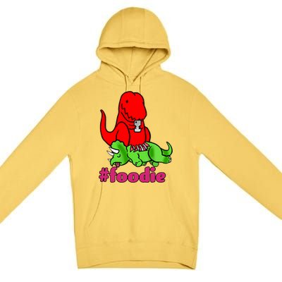 Foodie T-rex Food Selfie Premium Pullover Hoodie