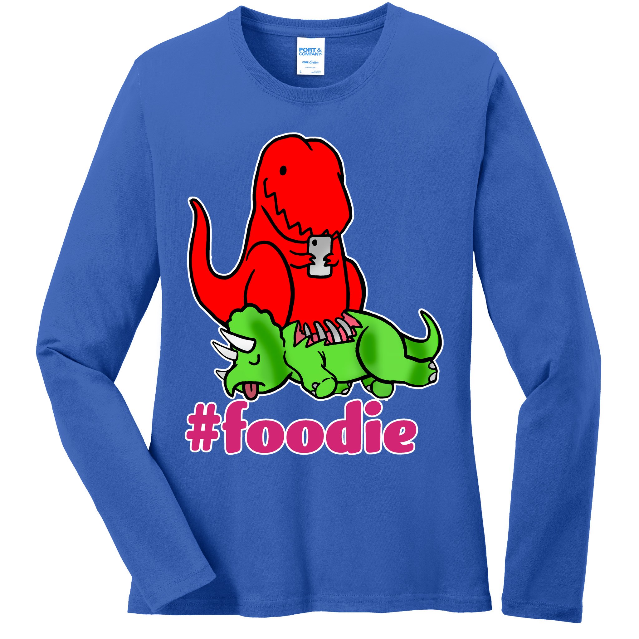 Foodie T-rex Food Selfie Ladies Long Sleeve Shirt