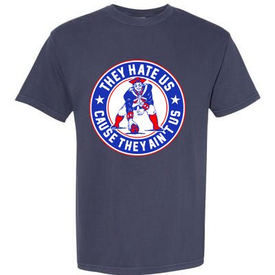 Football Champions They Hate Us Cause They Ain't US New England Garment-Dyed Heavyweight T-Shirt