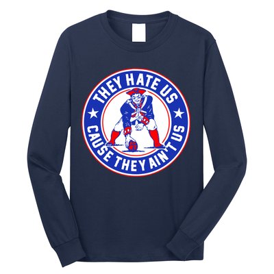 Football Champions They Hate Us Cause They Ain't US New England Long Sleeve Shirt