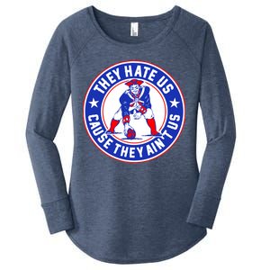 Football Champions They Hate Us Cause They Ain't US New England Women's Perfect Tri Tunic Long Sleeve Shirt