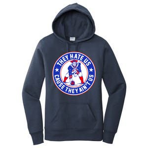 Football Champions They Hate Us Cause They Ain't US New England Women's Pullover Hoodie