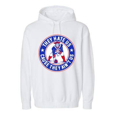 Football Champions They Hate Us Cause They Ain't US New England Garment-Dyed Fleece Hoodie