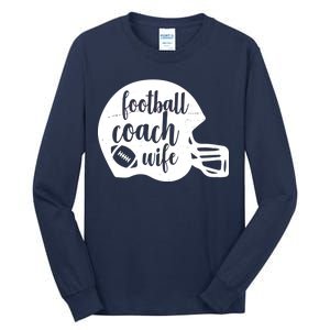 Football Coach Wife Tall Long Sleeve T-Shirt