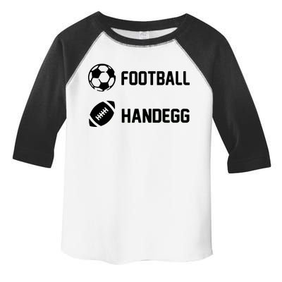 Football Handegg Soccer  Toddler Fine Jersey T-Shirt