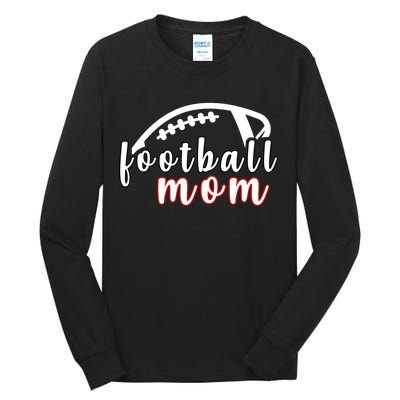 Football Mom Fan Tall Long Sleeve T-Shirt