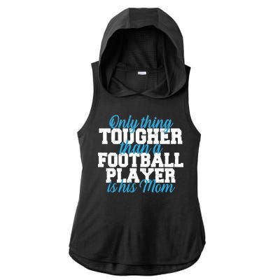 Football Player Tough Mom Ladies PosiCharge Tri-Blend Wicking Draft Hoodie Tank