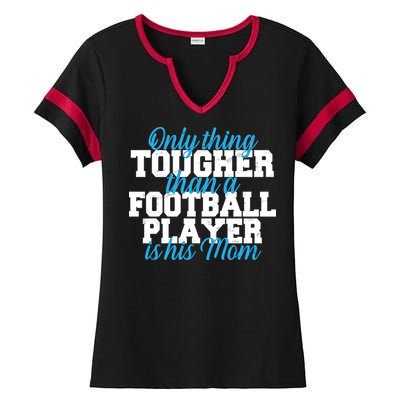 Football Player Tough Mom Ladies Halftime Notch Neck Tee