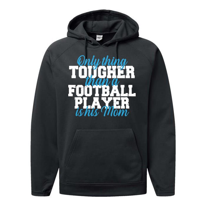 Football Player Tough Mom Performance Fleece Hoodie