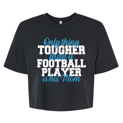 Football Player Tough Mom Bella+Canvas Jersey Crop Tee