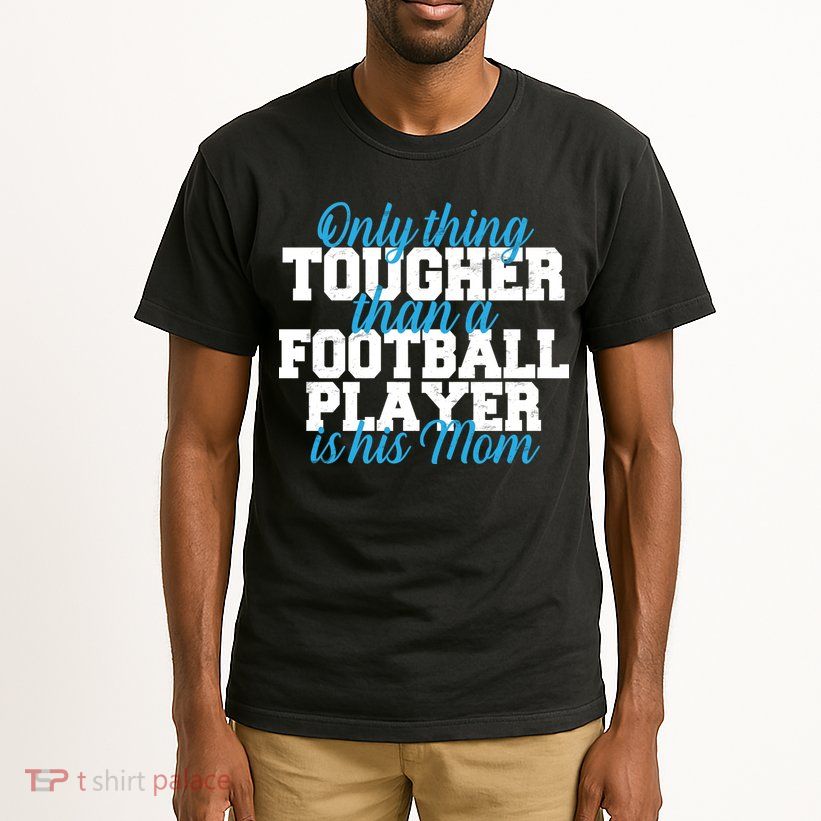 Football Player Tough Mom Tall T-Shirt