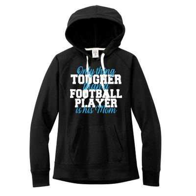 Football Player Tough Mom Women's Fleece Hoodie