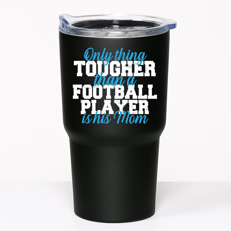 Football Player Tough Mom Tumbler