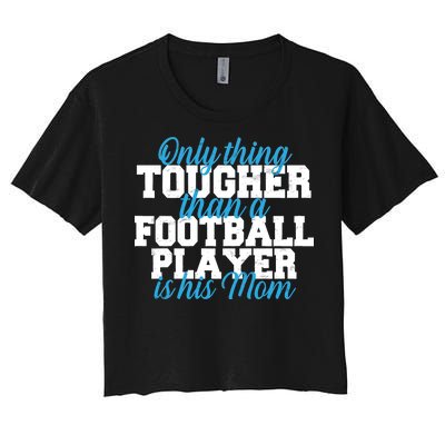 Football Player Tough Mom Women's Crop Top Tee