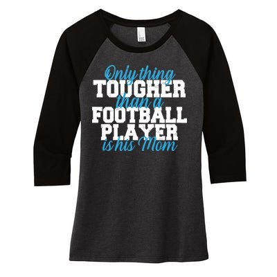 Football Player Tough Mom Women's Tri-Blend 3/4-Sleeve Raglan Shirt