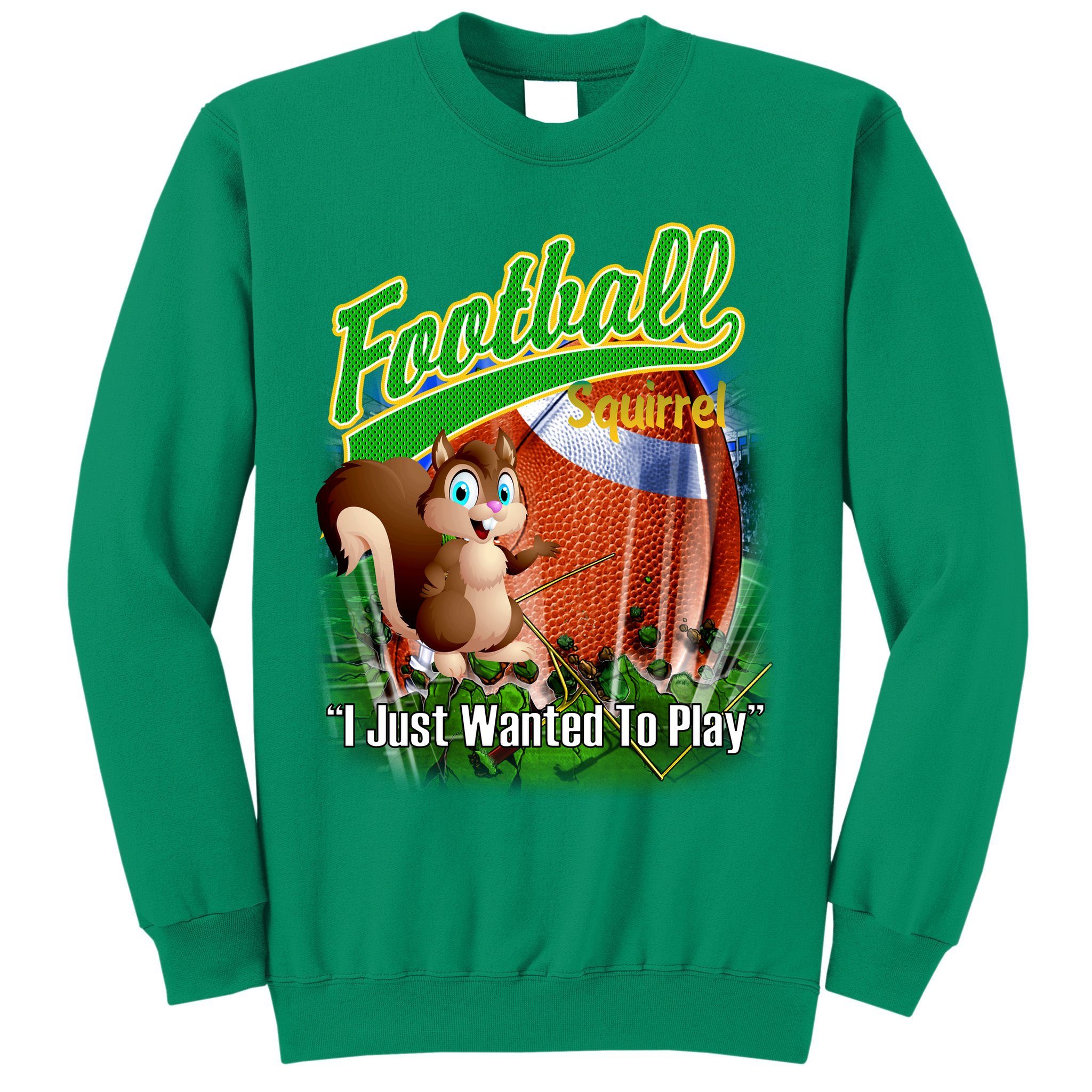 Football Squirrel Runs On The Field Funny Sweatshirt