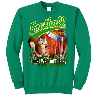 Football Squirrel Runs On The Field Funny Sweatshirt