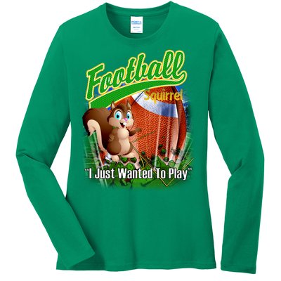 Football Squirrel Runs On The Field Funny Ladies Long Sleeve Shirt