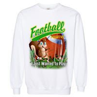 Football Squirrel Runs On The Field Funny Garment-Dyed Sweatshirt