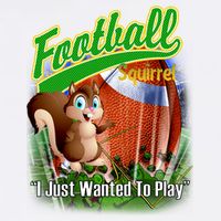 Football Squirrel Runs On The Field Funny Garment-Dyed Sweatshirt