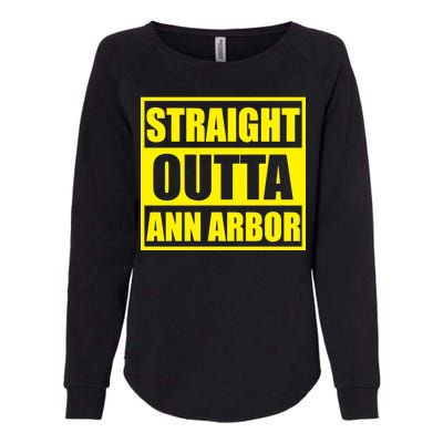 Football Straight Outta Ann Arbor Michigan Womens California Wash Sweatshirt