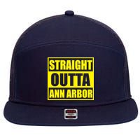 Football Straight Outta Ann Arbor Michigan 7 Panel Mesh Trucker Snapback Hat