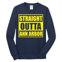 Football Straight Outta Ann Arbor Michigan Tall Long Sleeve T-Shirt