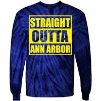 Football Straight Outta Ann Arbor Michigan Tie-Dye Long Sleeve Shirt