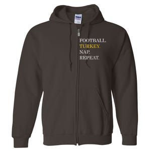 Football Turkey Nap Repeat Thanksgiving Full Zip Hoodie