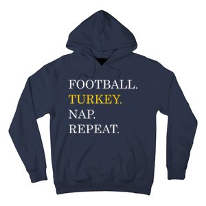 Football Turkey Nap Repeat Thanksgiving Hoodie