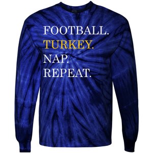 Football Turkey Nap Repeat Thanksgiving Tie-Dye Long Sleeve Shirt